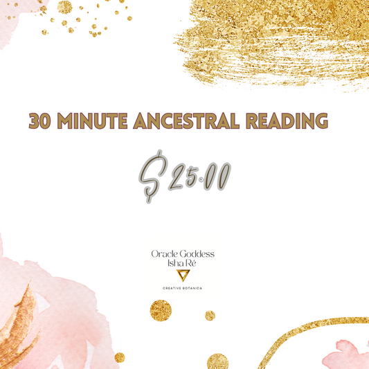 30 Minute Ancestral Reading